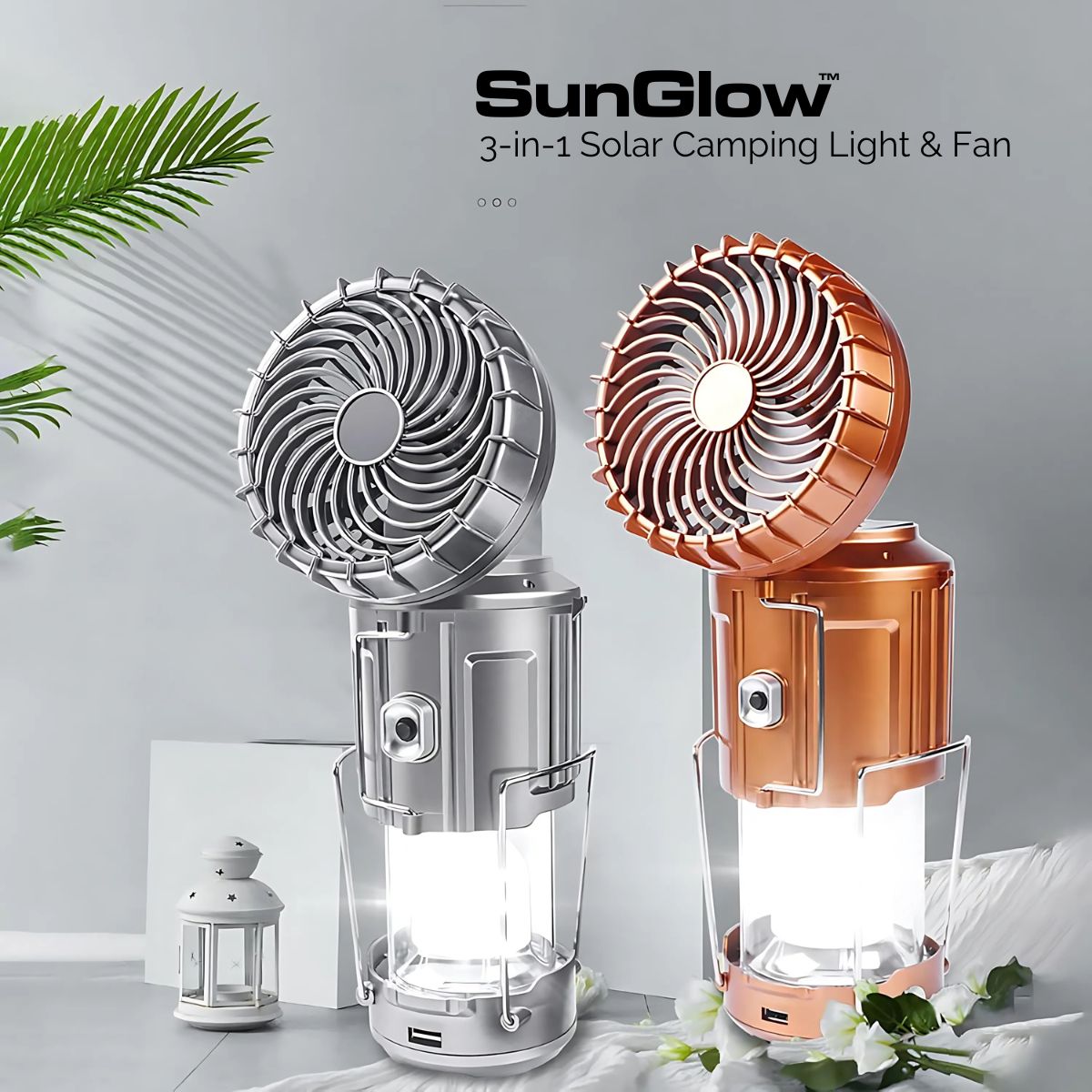 SunGlow™ 3-in-1 Solar Camping Light & Fan