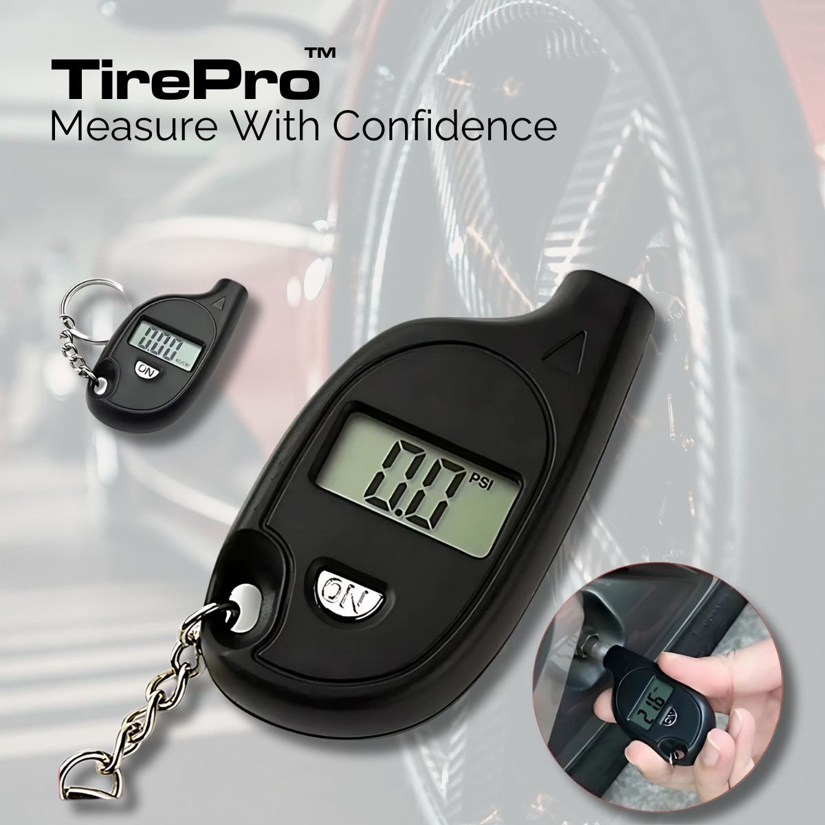 TirePro™ Measure With Confidence