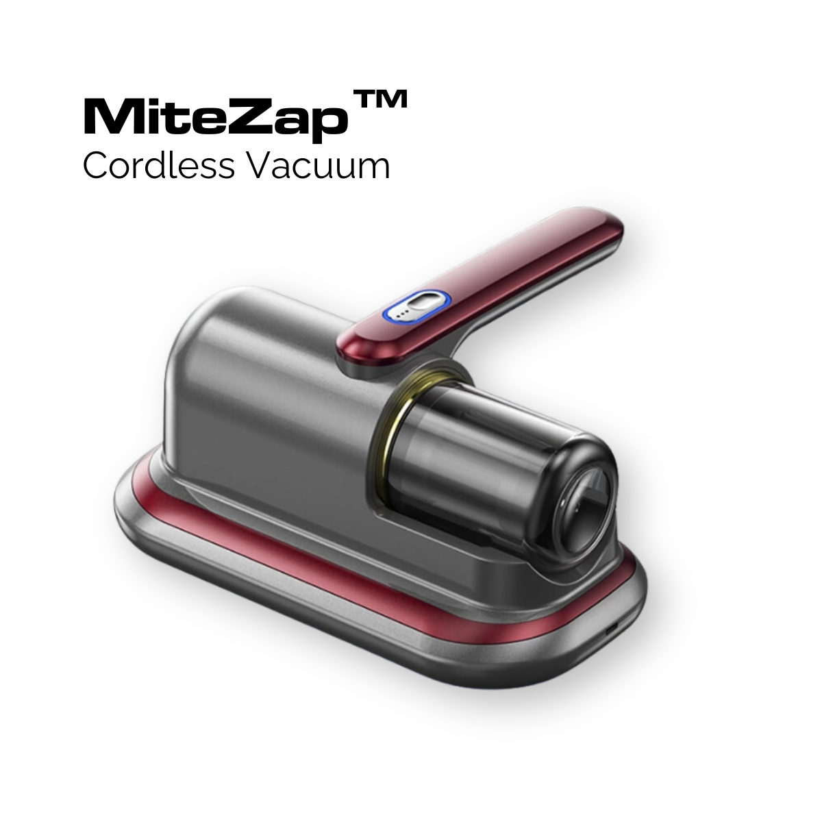 MiteZap™ Cordless Vacuum
